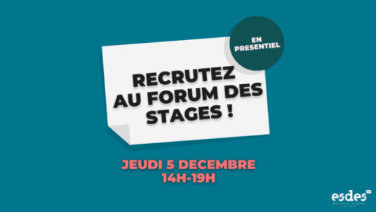 Recrutez au Forum des stages - jeudi 5 décembre 2024 